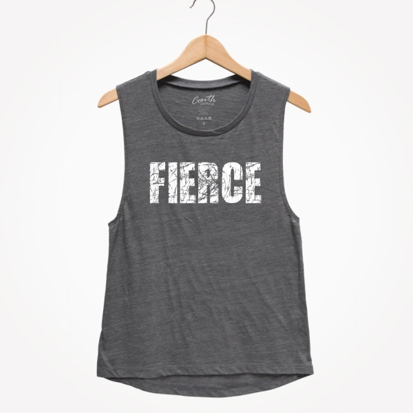 FIERCE Tank  - Women's Muscle Tee - Muscle Tank Top - Yoga Tank Top - Workout Tank Top - Fitness Tank Top - Funny Tank Top