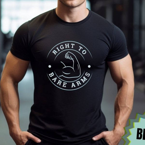 Right to Bare Arms Funny Exercise Shirt for Bodybuilder Gift Personal Trainer Shirt Funny Gym Workout Tshirt Fitness Gift Weightlifter Shirt