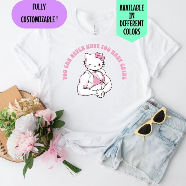 Hello Kitty Shirt Cute Tee Funny Gym Shirt, Bodybuilder Workout Shirt, Gains Shirt, Hello Kitten Cute Shirt, Body Bikini Shirt, Unisex Shirt