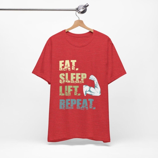 Eat Sleep Lift Repeat T-Shirt | Body Building | Strong | Gym Gift | Gym Goer | Bodybuilder Gift | Gym Training Gift | Men and Women T-Shirt