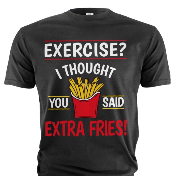 Funny Exercise Shirt Humorous Gifts Gym Funny Joke Tee Fitness Shirts Workout Tee Humor Shirt For Him Her Unisex Tee